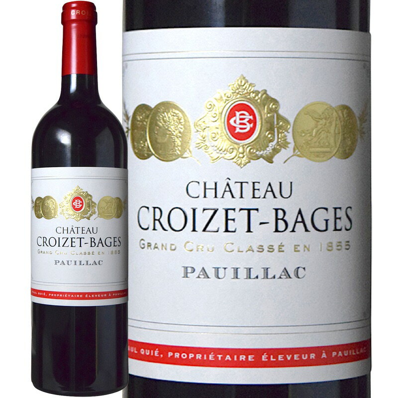 シャトー クロワゼ バージュ [2015]　Chateau Croizet Bages　AOC Pauillac　フランス ボルドー オー メドック AOCポイヤック メドック 第5級格付 赤 750ml