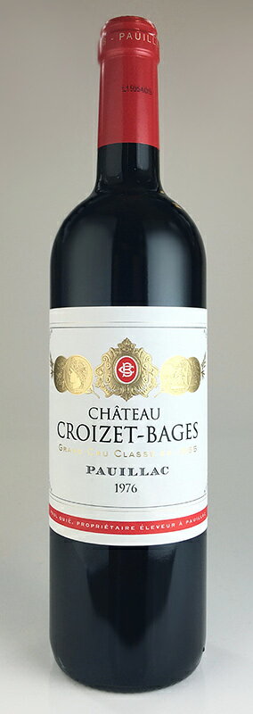 シャトー・クロワゼ・バージュ [1976] AOCポイヤック・メドック格付け第5級 Chateau Croizet Bages [1976] AOC Pauillac /赤/