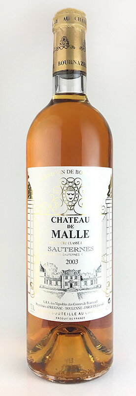 シャトー・ド・マル [2003] AOCソーテルヌ グラン・クリュ・クラッセ 格付第2級 Chateau de MALLE [2003] AOC Sauternes Grand cru Classe /白/