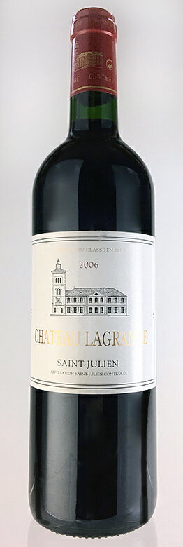 シャトー・ラグランジュ [2006] メドック格付第3級・AOCサン・ジュリアン Chateau Lagrange [2006] AOC Saint-Julien /赤/