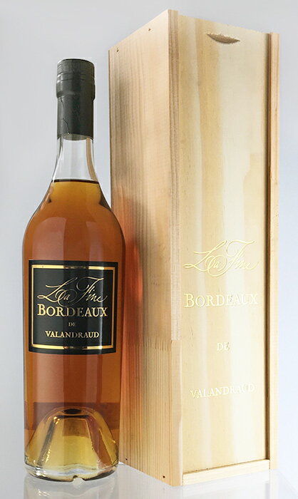 ラ・フィーヌ・ボルドー・ド・ヴァランドロー [NV] (ジャン・リュック・テュヌヴァン)　700ml La Fine Bordeaux de Valandraud (ETS Thunevin)　[NV] 700ml /ブランデー/ハードリカー/