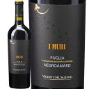 CE[ElOA}[ (BjGeBEfETg)@I Muri Negroamaro (Vigneti Del Salento)@C^A v[A  t{fB 750ml