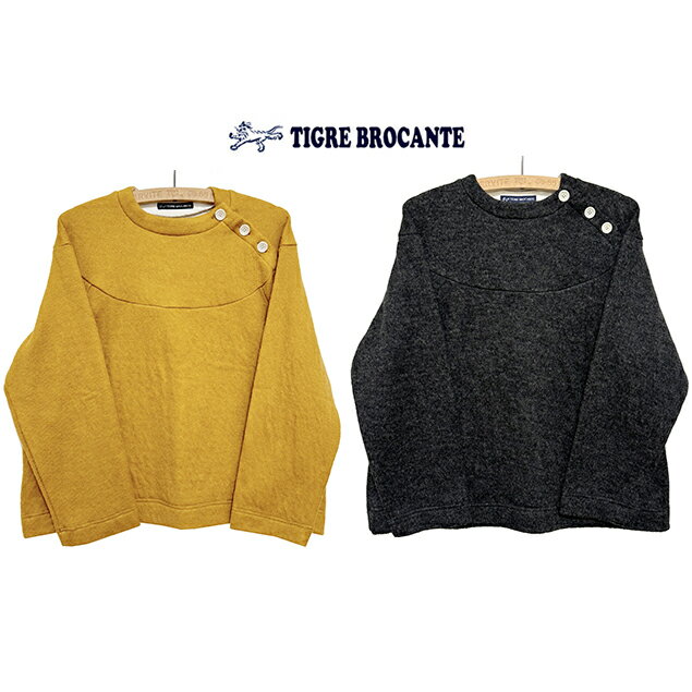 本品はポイント＋9倍です！TIGRE BROCANTE ティグルブロカンテタムタム接結ラウンドスイッチラグランT..