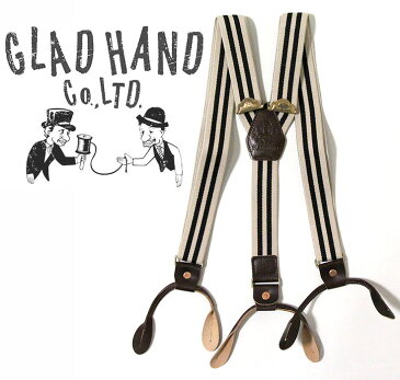 GLAD HAND & Co.(グラッドハンド)GH - SUSPENDERサスペンダーSIZE：FREE COLOR：IVORY x BLACK