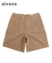alvana アルヴァナ メンズ ショーツ NATURAL TWILL SHORT PANTS ブラウン ALV-90110 ショートパンツ パンツ シンプル ...