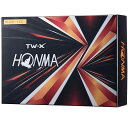 ホンマ ゴルフ ボール TW-X TW-S 2021 1ダース 12球入り ホワイト イエロー 3ピース ツアー系 スピン 飛距離 TOUR WORLD 本間 HONMA/TW-X_2021/イエロー