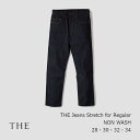 中川政七商店　[THE]THE Jeans Stretch for Regular NON WASHサイズ28・30・32・34[ お取り寄せ品 欠品の際はメールにてご案内させていただきます ]