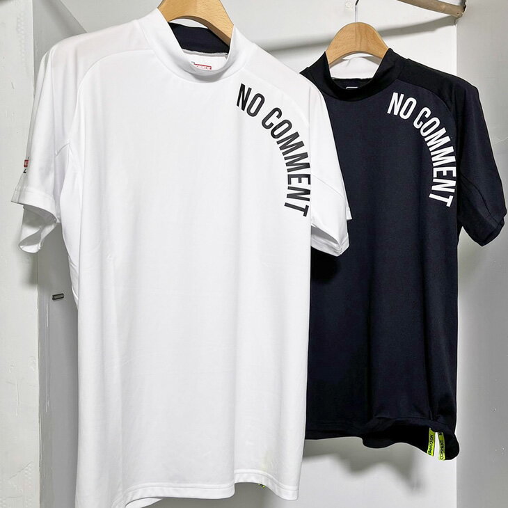 NO COMMENT PARIS (ノーコメントパリ) モックネックTシャツ NC SPORTS　240515