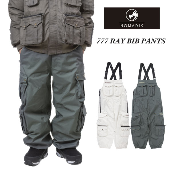 26-27モデル予約商品【NOMADIK ノマディック】スノーボード ユニセックス ウェア 777 RAY BIB PANT スリーセブンレイビブパンツ 正規品 スノボ 國母 和宏 工藤 洸平 jacket kazu kokubo ルーズフィット