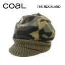 【COAL コール】スノーボード フリース ビーニー ツバ付 ニット帽 THE ROCKLAND ロックランド ユニセックス カラー CAMO カモ(スノボー ...