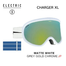 23-24モデル【ELECTRIC エレクトリック】スノーボード ゴーグル ユニセックス CHARGER XL チャージャー MATTE WHITE ASIAN FIT ジャパンフィット(ミラーレンズ ヘルメット対応 眼鏡対応 新作 人気)