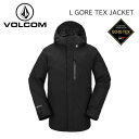 【VOLCOM ボルコム】メンズ ユニセックス スノーボード ウェア ジャケット L GORE-TEX JACKET エルゴアジャケット カラー BLK 黒(スノ..