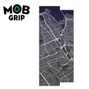 【mob grip モブグリップ】スケートボード グリップテープ NY STREETS サイズ 9インチ×33インチ(スケボー デッキテープ 滑り止め 柄入り 1台分 地図 グラフィック)