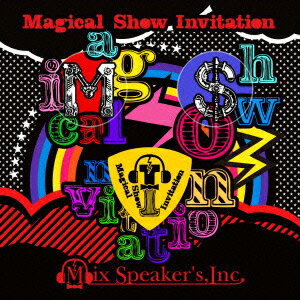 【新品】【CD】Magical Show Invitation Mix Speaker’s，Inc．