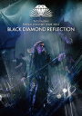 【新品】【DVD】BLACK　DIAMOND　REFLECTION　石井竜也