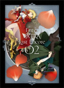 【新品】【ブルーレイ】Fate/EXTRA　Last　Encore　02　奈須きのこ(原作、シリーズ構成)