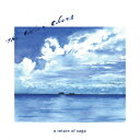 【新品】【CD】a　return　of　saga　和泉宏隆トリオThe　Water　Colors