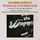 【CD】コンダクツ・リヒャルト・シュトラウス:家庭交響曲/4つの歌曲/3大交響詩　ヴィルヘルム・フルトヴェングラー(cond)