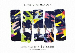 【新品】【DVD】Little　Glee　Monster　Arena　Tour　2018　juice　!!!!!　at　YOKOHAMA　ARENA　Little　Glee　Monster