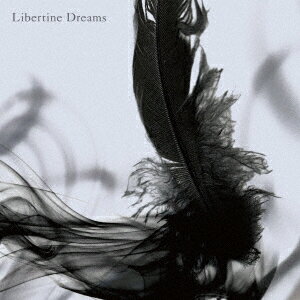 Libertine　Dreams　INORAN