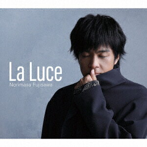 【新品】【CD】La　Luce−ラ・ルーチェ−　藤澤ノリマサ