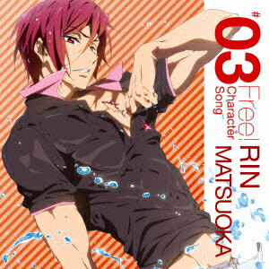 【新品】【CD】TVアニメ『Free!』キャラクターソング ＃03 松岡凛(cv．宮野真守) Break our balance 松岡凛(cv．宮野真守)