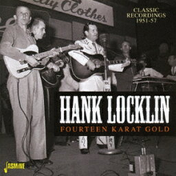 【CD】14カラット・ゴールド　クラシック・レコーディングス　1951−57　ハンク・ロックリン