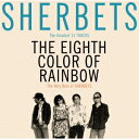 【新品】【CD】The Very Best of SHERBETS 8色目の虹 SHERBETS