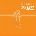 【新品】【CD】GREATEST DIVA JAZZ (V．A．)