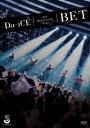 【DVD】Da−iCE　5th　Anniversary　Tour　−BET−　Da−iCE