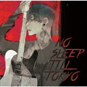 【新品】【CD】NO　SLEEP　TILL　TOKYO　雅−MIYAVI−