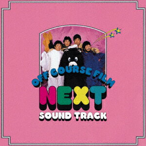 NEXT　SOUND　TRACK　オフコース