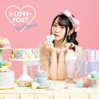 【CD】I・LOVE・YOU!!　小倉唯