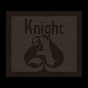 Knight　A　Knight　A　－　騎士A　－