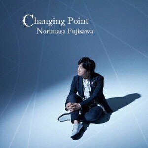 【新品】【CD】Changing　Point　藤澤ノリマサ