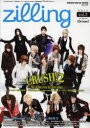 zilling　vol．2(2011)　COVER　ARTIST:『CRUSH!2』/PICKUP　ARTIST:baroque/ゴールデンボンバー