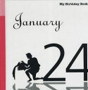 マイ・バースデー・ブック 1月24日