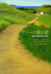■ISBN:9784378014852★日時指定・銀行振込をお受けできない商品になります商品情報商品名サリーの帰る家　エリザベス・オハラ/作　もりうちすみこ/訳　吉実恵/画フリガナサリ−　ノ　カエル　イエ著者名エリザベス・オハラ/作　もりうちすみこ/訳　吉実恵/画出版年月201004出版社さ・え・ら書房大きさ295P　20cm
