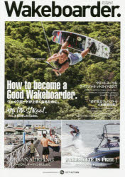 ■ISBN/JAN：9784802151832★日時指定をお受けできない商品になりますタイトル【新品】【本】Wakeboarder．　　　6フリガナウエイクボ−ダ−　6　WAKEBOARDER　メデイアパル　ムツク　60047−52発売日201709出版社ミックスISBN9784802151832