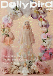 ■ISBN:9784798615479★日時指定・銀行振込をお受けできない商品になりますタイトルDollybird　vol．26ふりがなどりいば−ど2626DOLLYBIRD2626発売日201709出版社ホビージャパンISBN9784798615479大きさ112P　30cm