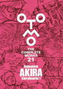 OTOMO THE COMPLETE WORKS 21 Animation AKIRA Storyboards 1 大友克洋/著