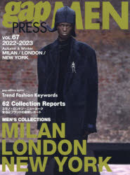 gap　PRESS　MEN　vol．67(2022－2023Autumn　＆　Winter)　MILAN/LONDON/NEW　YORK　MEN’S　COLLECTIONS