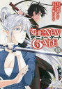 THE NEW GATE 13 風波しのぎ/原作 三輪ヨシユキ/漫画 魔界の住民/キャラクター原案