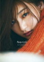 Neroli 吉川愛写真集