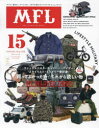 MFL LIFESTYLE MILITARY Vol．15 買ってよかった物★これから欲しい物 MY BELOVED THINGS