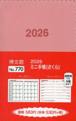 ■ISBN:9784781547909★日時指定・銀行振込をお受けできない商品になりますタイトル770．ミニ手帳ふりがな770みにてちよう2026発売日202509出版社博文館新社ISBN9784781547909