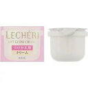 LECHERI ルシェリ リフトグロウ クリーム レフィル つけかえ用 40g×1個 4971710273632