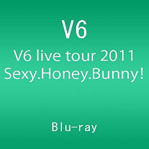 【新品】 V6 live tour 2011 Sexy.Honey.Bunny! [Blu-ray] lok26k6
