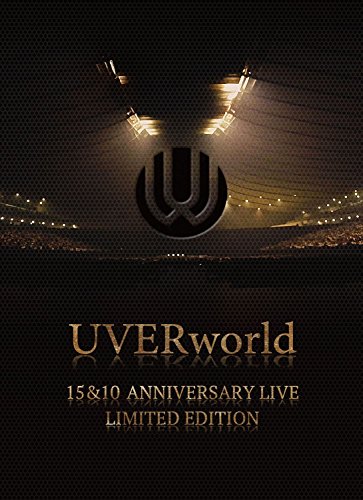 【新品】 UVERworld 15&10 Anniversary Live LIMITED EDITION(完全生産限定盤) [Blu-ray] lok26k6
