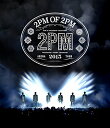 【新品】 2PM ARENA TOUR 2015 2PM OF 2PM Blu-ray lok26k6